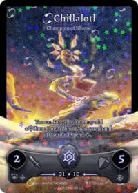Chillalotl - Champion of Khione (Serialized) - Shattered Stars - Ethereal - Elestrals card