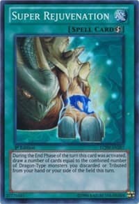 Super Rejuvenation - Legendary Collection 4: Joey's World - YuGiOh card