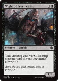 Wight of Precinct Six - Commander: Foundations - Magic: The Gathering card