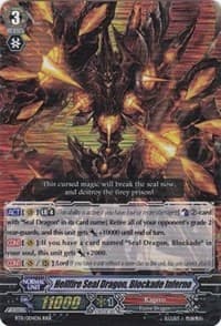 Hellfire Seal Dragon, Blockade Inferno - BT11: Seal Dragons Unleashed - Cardfight Vanguard card