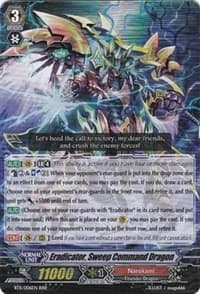 Eradicator, Sweep Command Dragon - BT11: Seal Dragons Unleashed - Cardfight Vanguard card