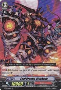 Seal Dragon, Blockade - BT11: Seal Dragons Unleashed - Cardfight Vanguard card