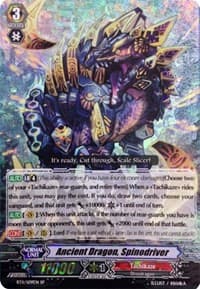 Ancient Dragon, Spinodriver - BT11: Seal Dragons Unleashed - Cardfight Vanguard card