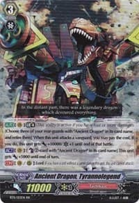 Ancient Dragon, Tyrannolegend - BT11: Seal Dragons Unleashed - Cardfight Vanguard card