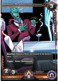 Syndicate Members, Sinister Enjoyment - Nexus of Power - Alpha Clash card
