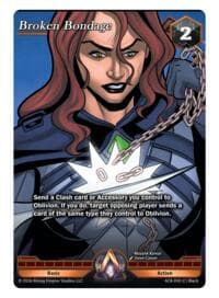 Broken Bondage - Nexus of Power - Alpha Clash card