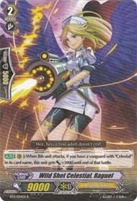 Wild Shot Celestial, Raguel - BT11: Seal Dragons Unleashed - Cardfight Vanguard card
