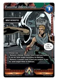 Forceful Interference - Nexus of Power - Alpha Clash card
