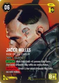 Jackie Welles - Ride or Die Choom - Night City Brawl Season 1 - Cyberpunk TCG card