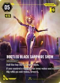 Bootleg Black Sapphire Show - Night City Brawl Season 1 - Cyberpunk TCG card