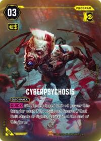 Cyberpsychosis - Night City Brawl Season 1 - Cyberpunk TCG card