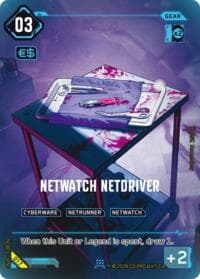 NetWatch Netdriver - Night City Brawl Season 1 - Cyberpunk TCG card