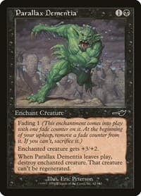 Parallax Dementia - Nemesis - Magic: The Gathering card