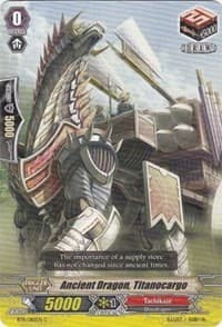 Ancient Dragon, Titanocargo - BT11: Seal Dragons Unleashed - Cardfight Vanguard card