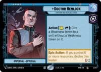 Doctor Hemlock - Emotion Has No Place Here - Homeworlds - Star Wars: Unlimited card