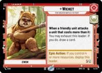 Wicket - Few Greater Battles to Fight - Homeworlds - Star Wars: Unlimited card