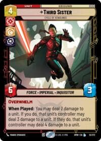 Third Sister - Cycle of Vengeance - Homeworlds - Star Wars: Unlimited card