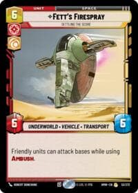 Fett's Firespray - Settling the Score - Homeworlds - Star Wars: Unlimited card