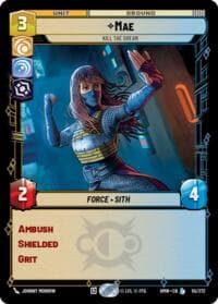 Mae - Kill the Dream - Homeworlds - Star Wars: Unlimited card