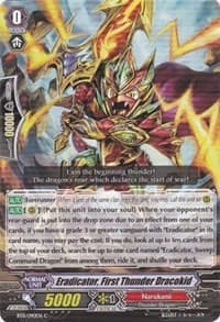 Eradicator, First Thunder Dracokid - BT11: Seal Dragons Unleashed - Cardfight Vanguard card