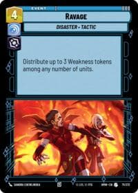 Ravage - Homeworlds - Star Wars: Unlimited card