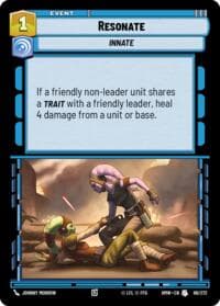 Resonate - Homeworlds - Star Wars: Unlimited card
