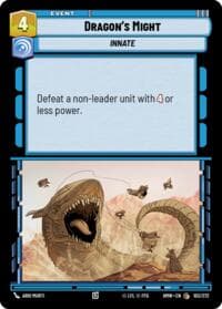 Dragon's Might - Homeworlds - Star Wars: Unlimited card