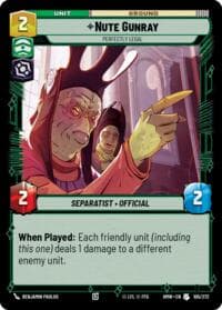 Nute Gunray - Perfectly Legal - Homeworlds - Star Wars: Unlimited card