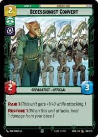 Secessionist Convert - Homeworlds - Star Wars: Unlimited card