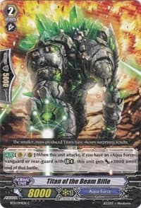 Titan of the Beam Rifle - BT11: Seal Dragons Unleashed - Cardfight Vanguard card