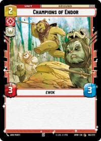 Champions of Endor - Homeworlds - Star Wars: Unlimited card