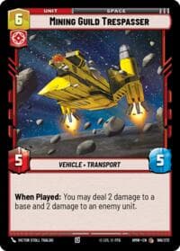 Mining Guild Trespasser - Homeworlds - Star Wars: Unlimited card