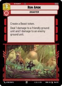 Run Amok - Homeworlds - Star Wars: Unlimited card