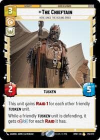 The Chieftain - Here Since the Oceans Dried - Homeworlds - Star Wars: Unlimited card