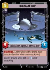 Blockade Ship - Homeworlds - Star Wars: Unlimited card