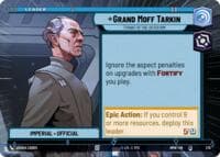 Grand Moff Tarkin - Tyrant of the Outer Rim (Hyperspace) - Homeworlds - Star Wars: Unlimited card
