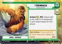Chewbacca - Relentless Rebel (Hyperspace) - Homeworlds - Star Wars: Unlimited card