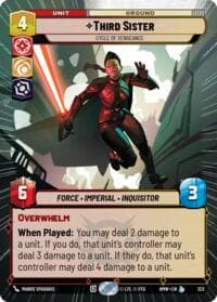 Third Sister - Cycle of Vengeance (Hyperspace) - Homeworlds - Star Wars: Unlimited card