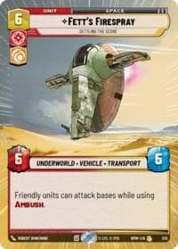 Fett's Firespray - Settling the Score (Hyperspace) - Homeworlds - Star Wars: Unlimited card