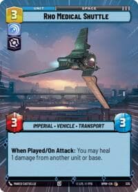Rho Medical Shuttle (Hyperspace) - Homeworlds - Star Wars: Unlimited card