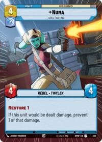 Numa - Still Fighting (Hyperspace) - Homeworlds - Star Wars: Unlimited card
