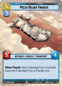 Pelta Relief Frigate (Hyperspace) - Homeworlds - Star Wars: Unlimited card