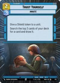 Trust Yourself (Hyperspace) - Homeworlds - Star Wars: Unlimited card