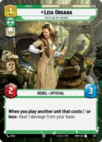 Leia Organa - These Are My Friends (Hyperspace) - Homeworlds - Star Wars: Unlimited card