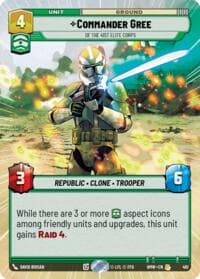 Commander Gree - Of the 41st Elite Corps (Hyperspace) - Homeworlds - Star Wars: Unlimited card