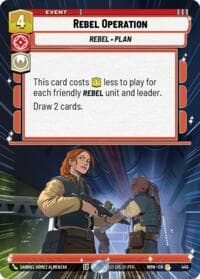 Rebel Operation (Hyperspace) - Homeworlds - Star Wars: Unlimited card