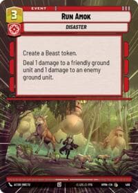 Run Amok (Hyperspace) - Homeworlds - Star Wars: Unlimited card