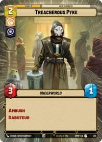 Treacherous Pyke (Hyperspace) - Homeworlds - Star Wars: Unlimited card