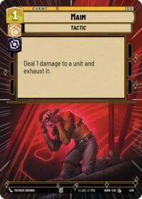 Maim (Hyperspace) - Homeworlds - Star Wars: Unlimited card