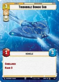 Tribubble Bongo Sub (Hyperspace) - Homeworlds - Star Wars: Unlimited card